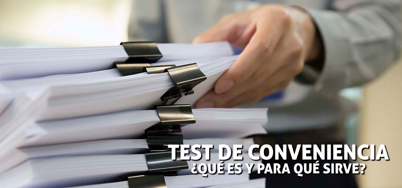 Test de Conveniencia - Que es y para que sirve