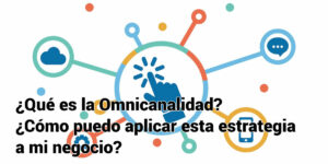 Que es la omnicanalidad